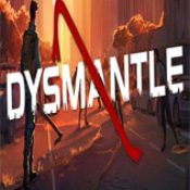 dysmantle