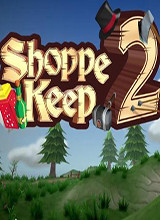 Shoppe Keep 2修改器