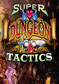 Super Dungeon Tactics 汉化版