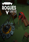 Rogues Like Us 破解版