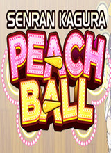 闪乱神乐Peach Ball 破解版