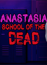 死亡学校：阿娜斯塔西娅 中文版