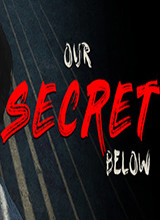 Our Secret Below 英文版